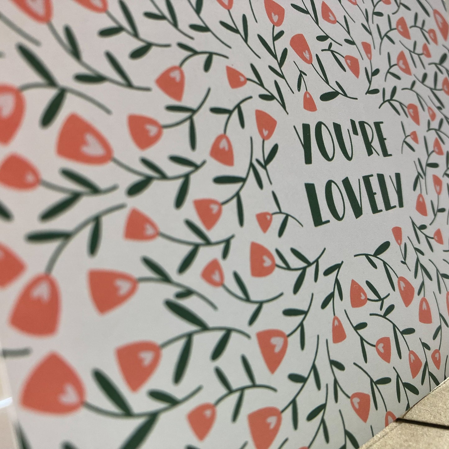 You Are Lovely Greeting Card