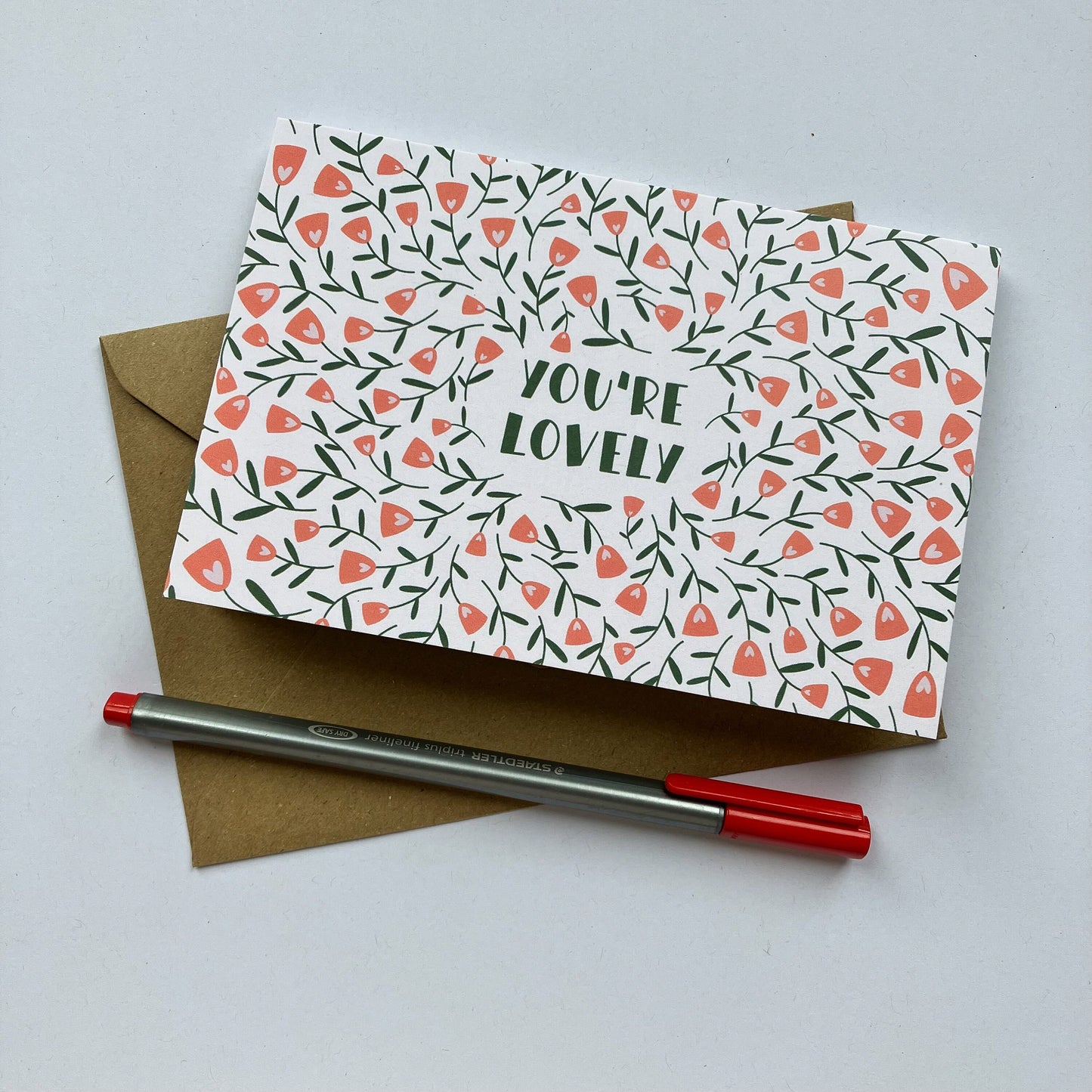 You Are Lovely Greeting Card