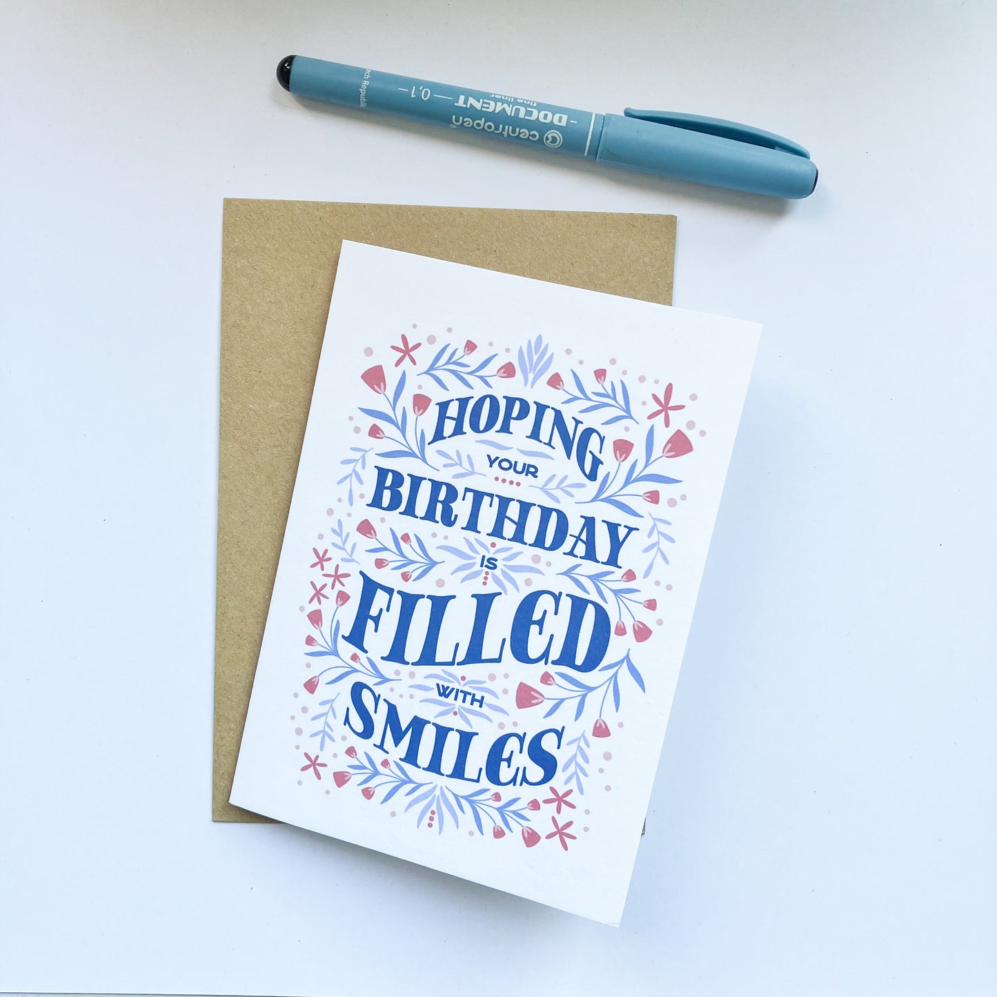 Hoping Your Birthday Is Filled With Smiles - Birthday Greeting Card