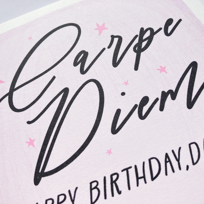 Personalised Birthday Card - Carpe Diem