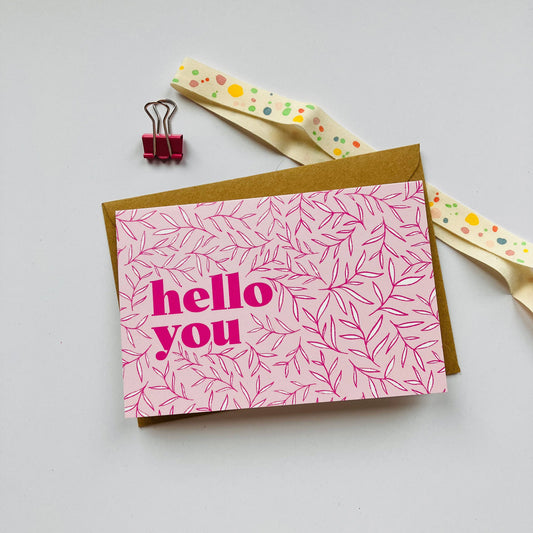 Hello You Greeting Card